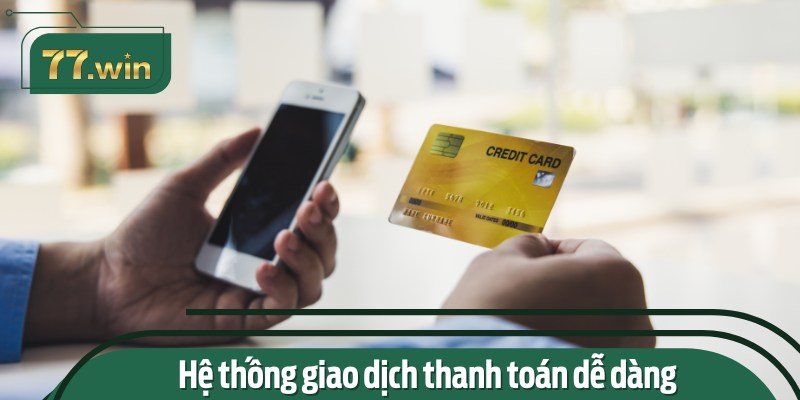 Hệ thống thanh toán tại đây được giới thiệu luôn bảo đảm an toàn cho mọi người chơi
