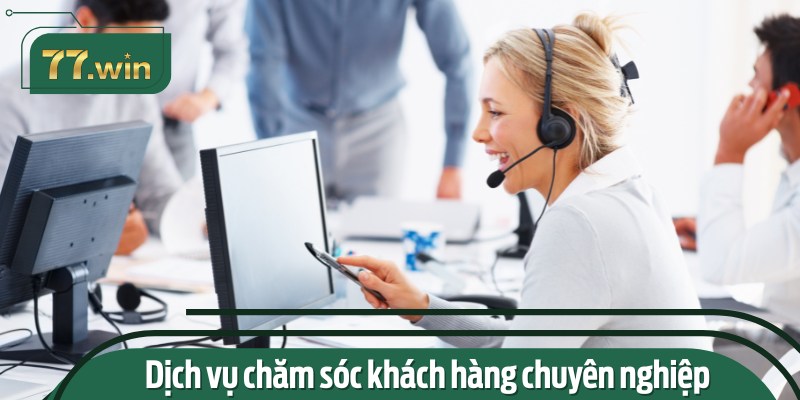 Đội ngũ CSKH được Giới thiệu chuyên nghiệp, tận tâm giải quyết mọi vấn đề