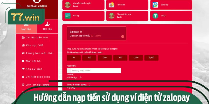 Hướng dẫn nạp tiền sử dụng ví điện tử zalopay